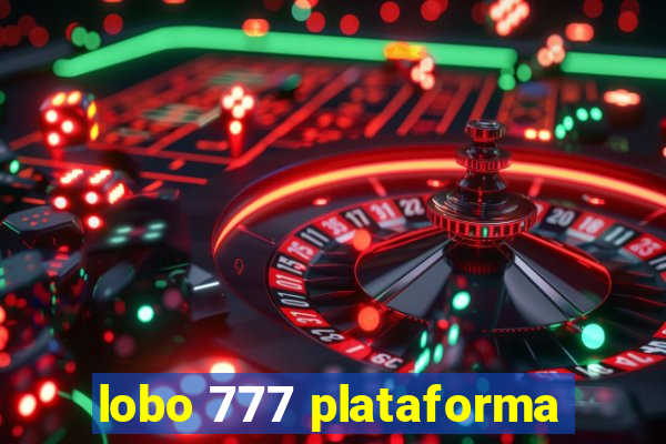 lobo 777 plataforma